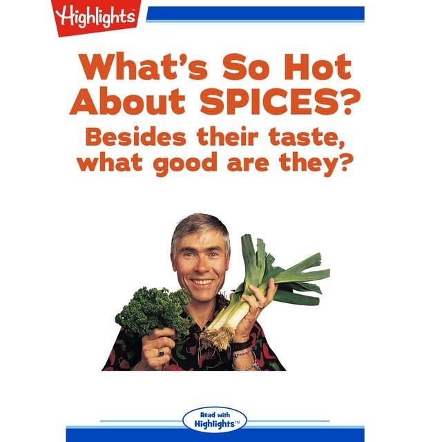What's So Hot About Spices