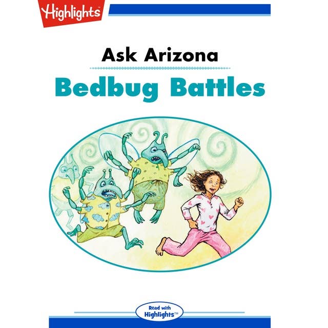Ask Arizona Bedbug Battles: Ask Arizona