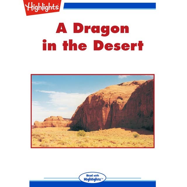 A Dragon in the Desert
