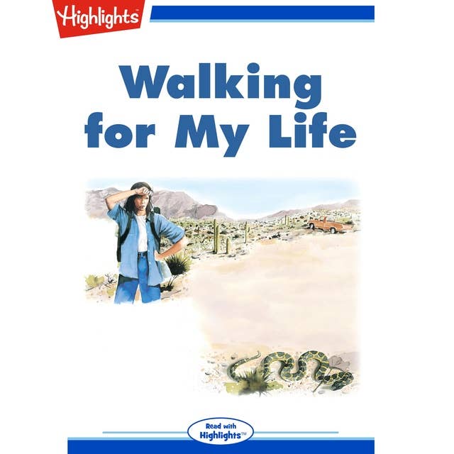 Walking for My Life