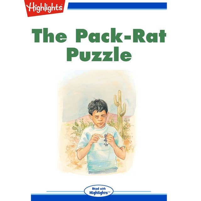 The Pack-Rat Puzzle: Read with Highlights