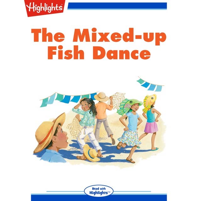 The Mixed-up Fish Dance
