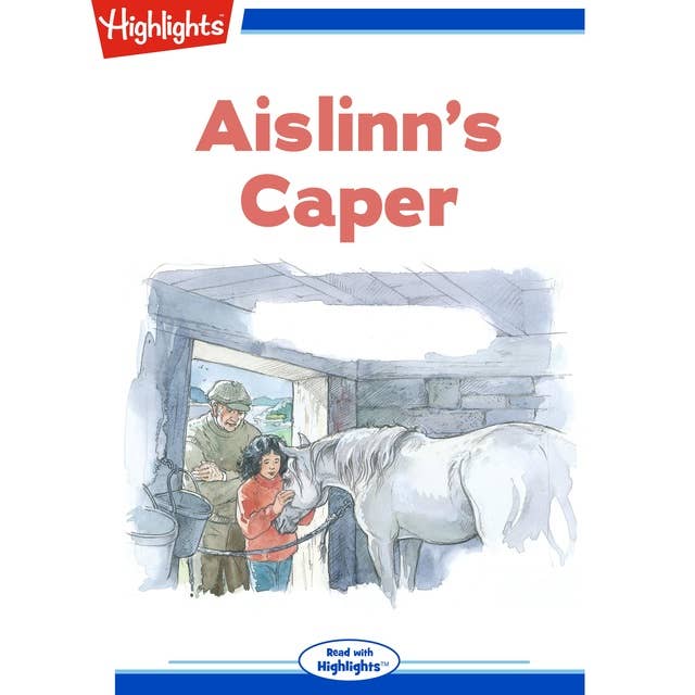 Aislinn's Caper