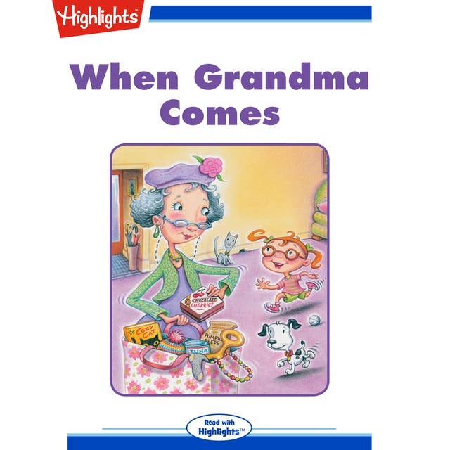 When Grandma Comes