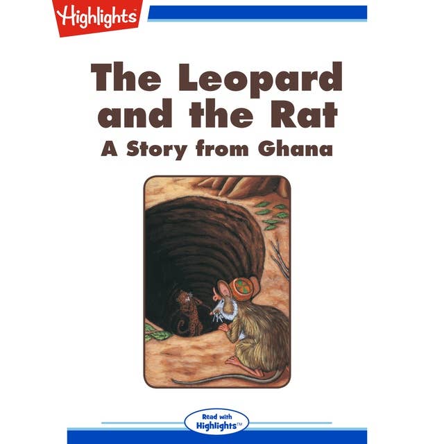 The Leopard and the Rat: A Story from Ghana
