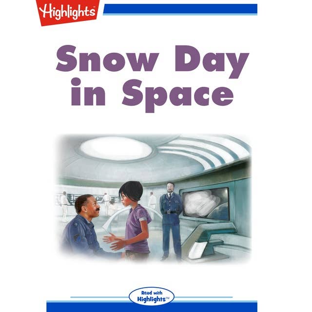 Snow Day in Space
