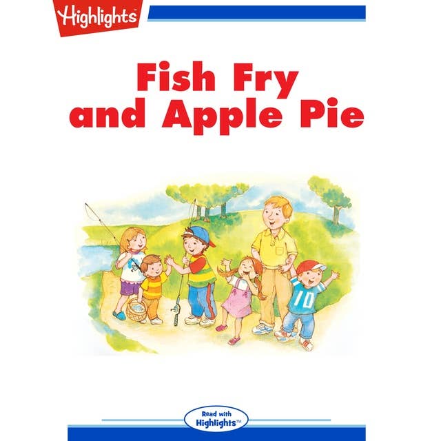 Fish Fry and Apple Pie