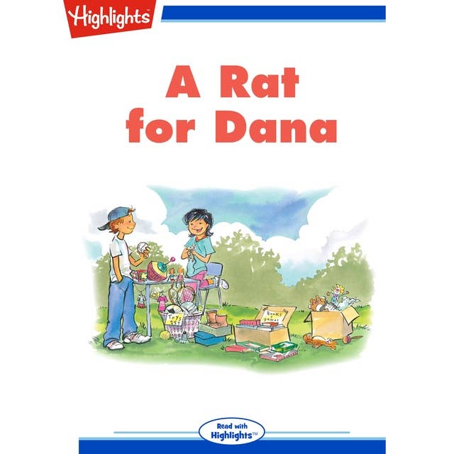 A Rat for Dana: Read with Highlights