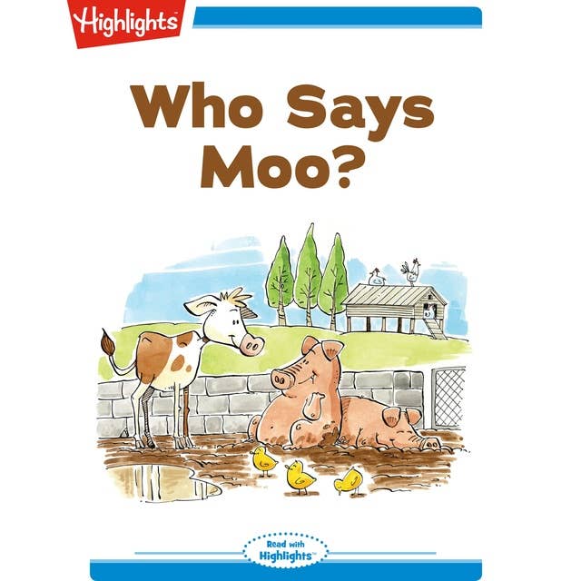 Who Says Moo?