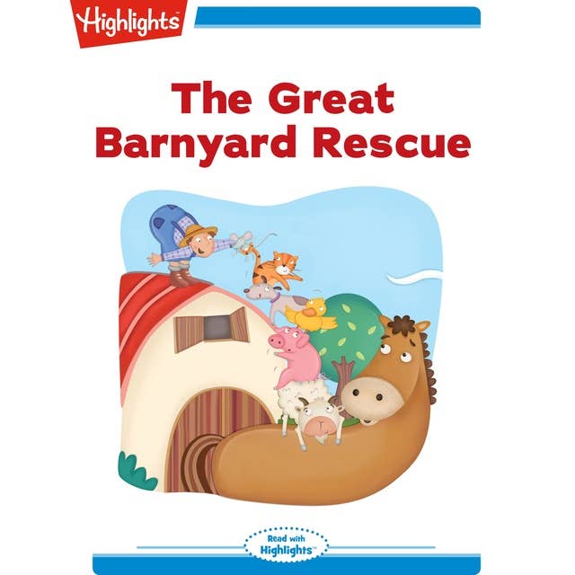 The Great Barnyard Rescue