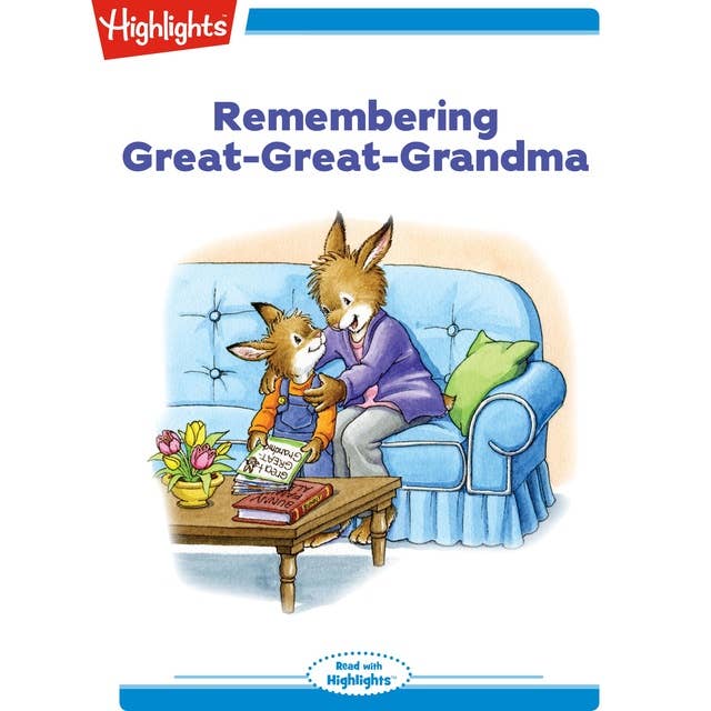 Remembering Great-Great Grandma