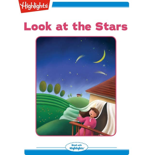 Look at the Stars: Read with Highlights