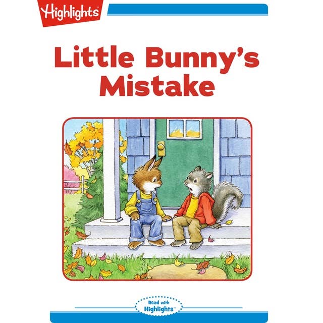 Little Bunny's Mistake
