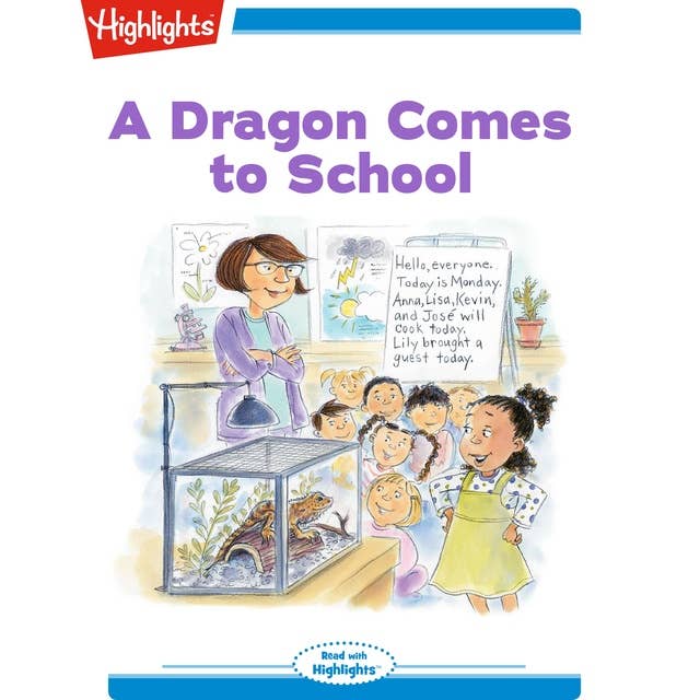 A Dragon Comes to School: Read with Highlights