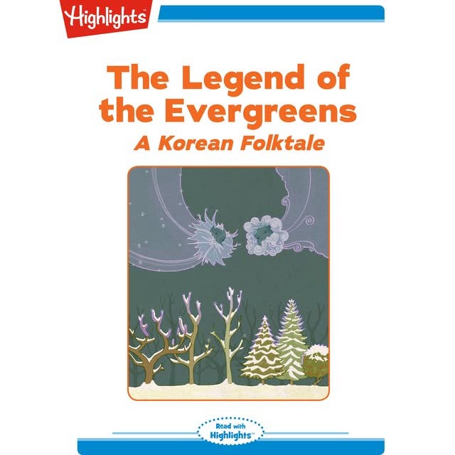 The Legend of the Evergreens