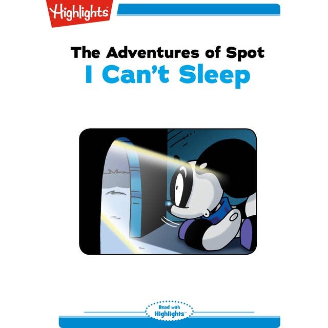 I Can Sleep: The Adventures of Spot