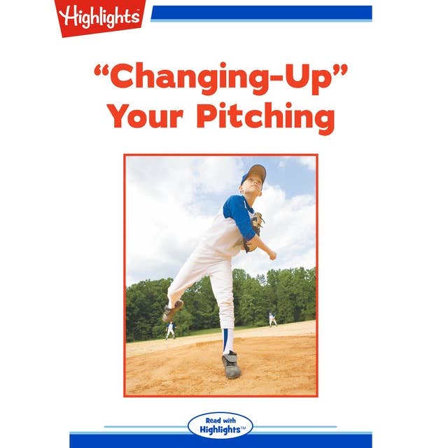 Changing-Up Your Pitching