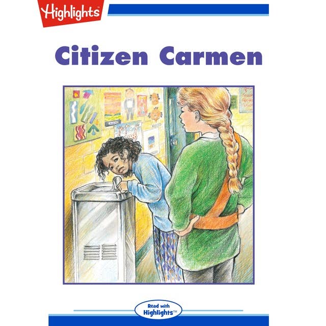 Citizen Carmen: Read with Highlights