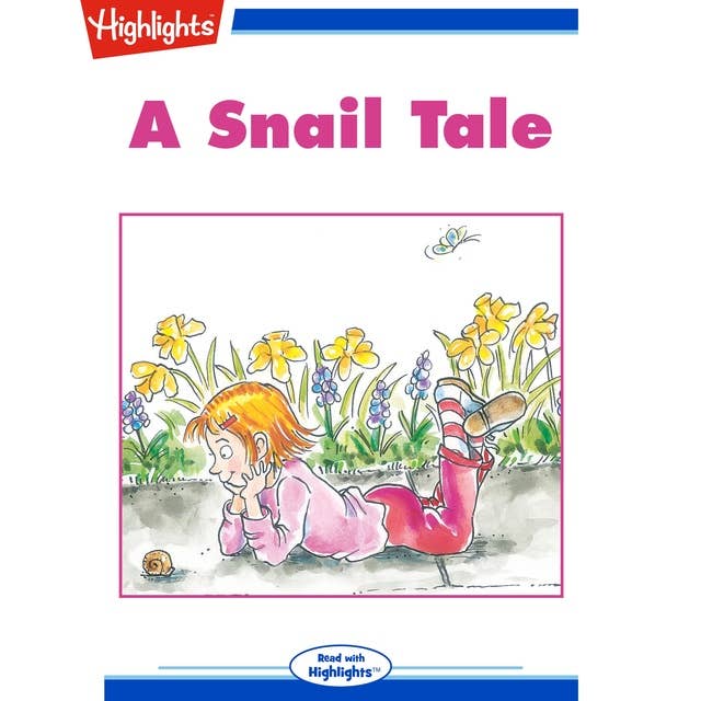 A Snail Tale