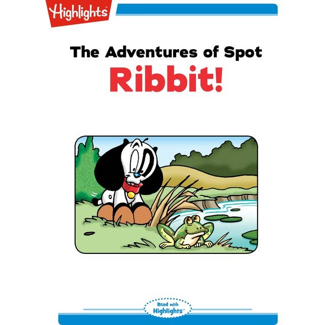 The Adventures of Spot Ribbit: The Adventures of Spot