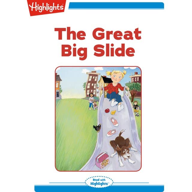 The Great Big Slide