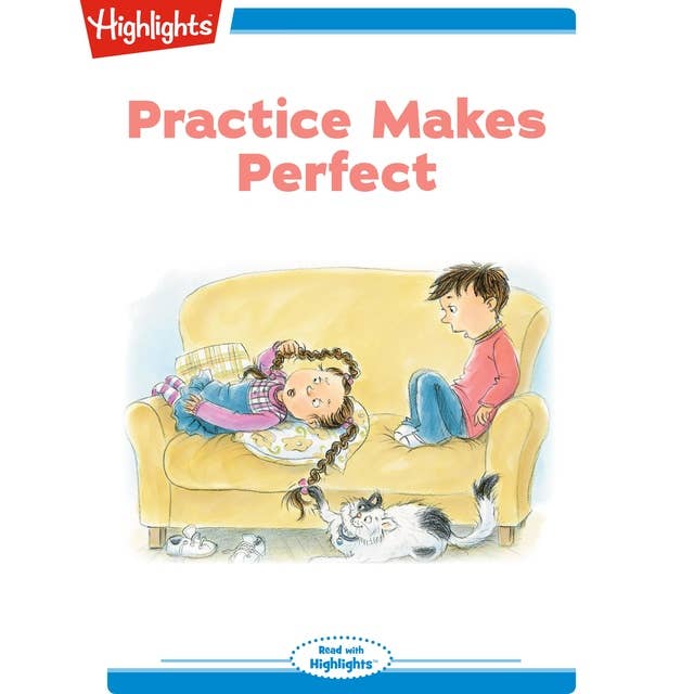Practice Makes Perfect: Read with Highlights