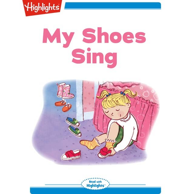 My Shoes Sing: A High Five Mini Book
