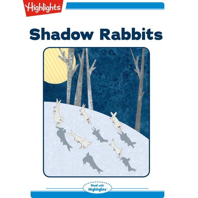 Shadow Rabbits