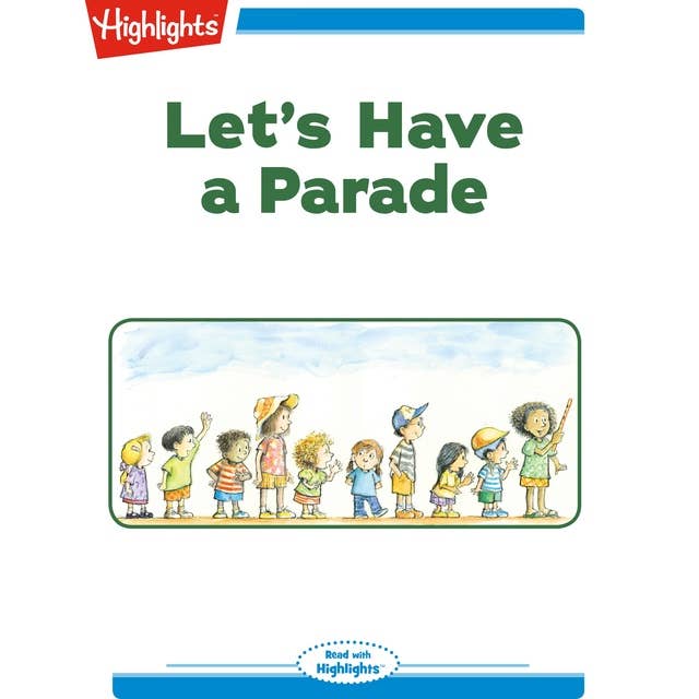 Let's Have a Parade