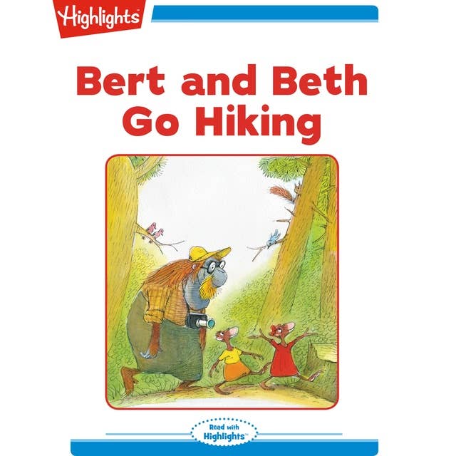 Bert and Beth Go Hiking