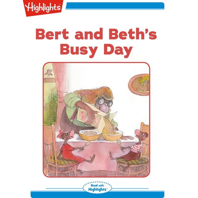Bert and Beth's Busy Day