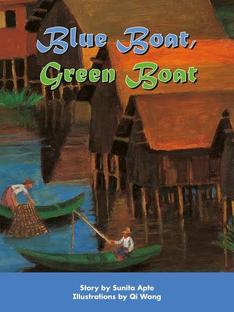 Blue Boat, Green Boat: Voices Leveled Library Readers