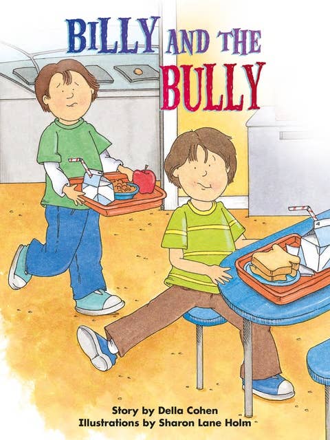 Billy and the Bully: Voices Leveled Library Readers