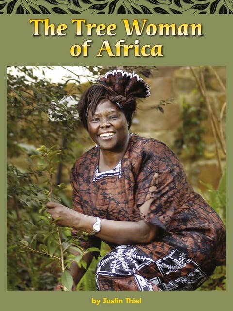 The Tree Woman of Africa