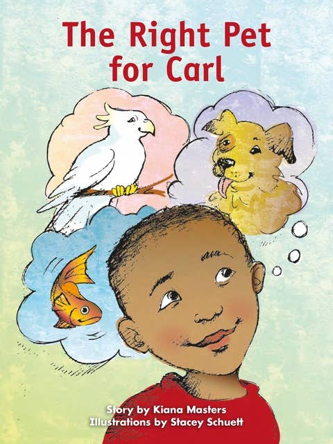 The Right Pet for Carl