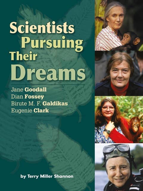 Scientists Pursuing Their Dreams