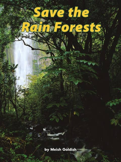 Save the Rain Forests