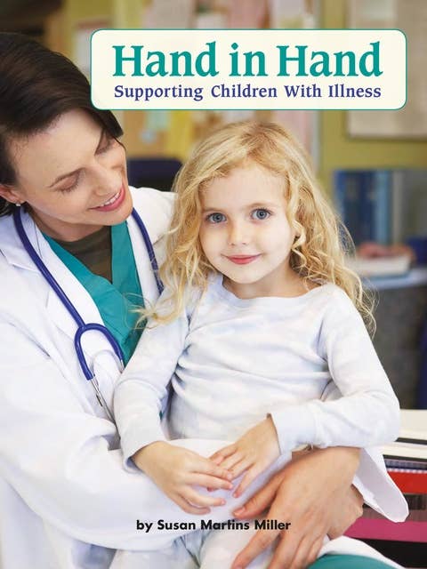 Hand in Hand: Supporting Children with Illness