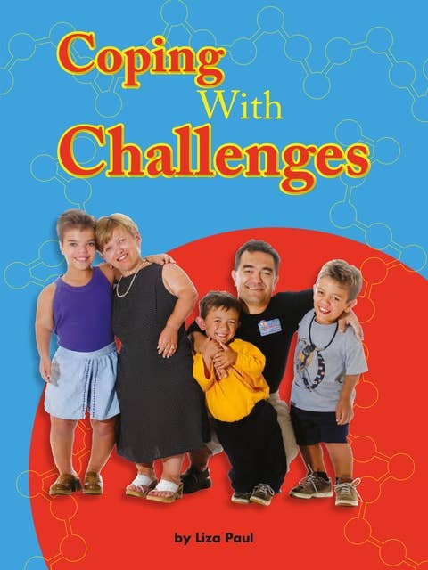 Coping With Challenges: Voices Leveled Library Readers