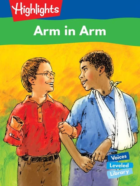 Arm in Arm: Voices Leveled Library Readers