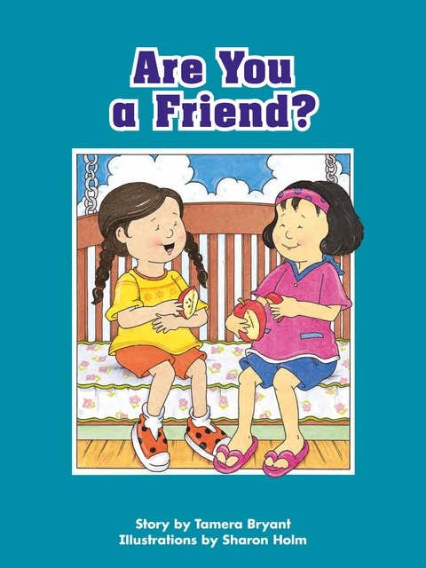 Are You a Friend?: Voices Leveled Library Readers