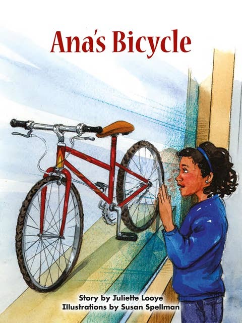 Ana's Bicycle: Voices Leveled Library Readers