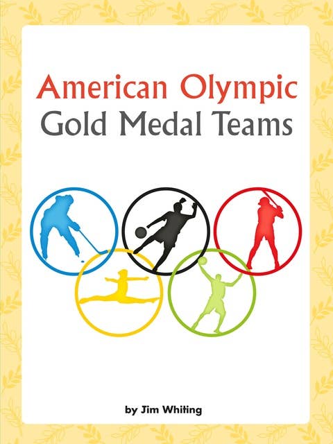 American Olympic Gold Medal Teams: Voices Leveled Library Readers