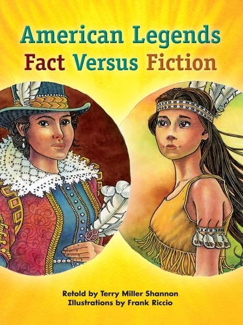 American Legends: Fact Versus Fiction: Voices Leveled Library Readers
