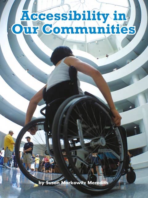 Accessibility in Our Communities: Voices Leveled Library Readers