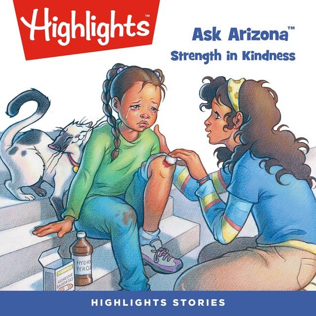 Ask Arizona Strength in Kindness: Ask Arizona