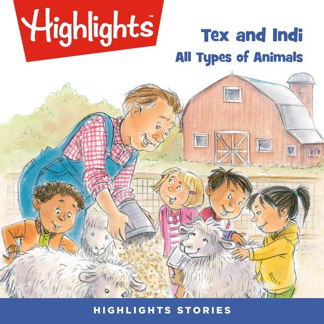 All Types of Animals: Tex and Indi