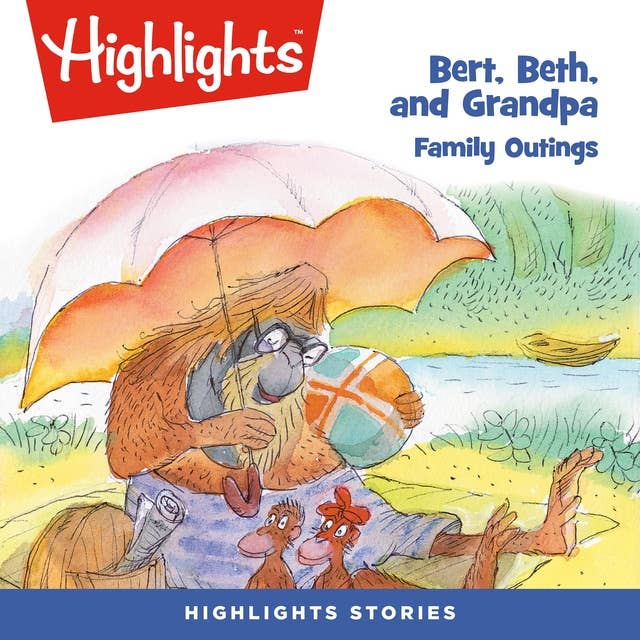 Bert, Beth, and Grandpa Family Outings: Bert, Beth, and Grandpa