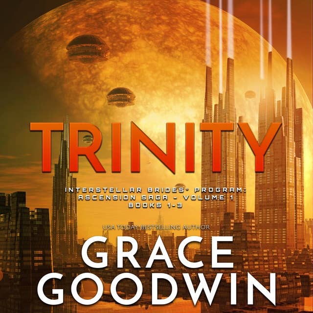 Trinity: Ascension Saga, Vol. 1: Books 1, 2 & 3