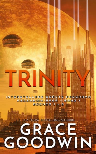 Trinity: Ascension-Saga: Bücher 1-3 (Band 1)